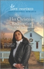 Her Christmas Redemption: An Uplifting Inspirational Romance By Toni Shiloh Cover Image