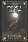 Moon & Shadow By J. Steven Lamperti Cover Image