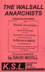 The Walsall Anarchists (Trapped by the Police) Cover Image