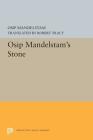 Osip Mandelstam's Stone (Princeton Legacy Library #5331) Cover Image