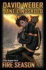 Fire Season (Star Kingdom (Weber) #2) By David Weber, Jane Lindskold Cover Image