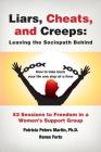 Liars, Cheats, and Creeps: Leaving the Sociopath Behind Cover Image