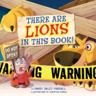 There Are Lions in This Book! Cover Image