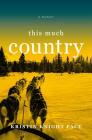 This Much Country By Kristin Knight Pace Cover Image