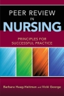 Peer Review in Nursing: Principles for Successful Practice Cover Image