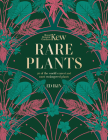 Kew: Rare Plants: The World's Unusual and Endangered Plants Cover Image