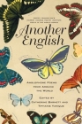 Another English: Anglophone Poems from Around the World (Poets in the World) Cover Image