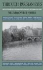 Through Parisian Eyes: Reflections On Contemporary French Arts And Culture By Melinda Camber Porter Cover Image