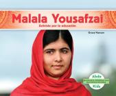 Malala Yousafzai: Activista Por La Educación (Spanish Version) Cover Image