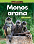 Animales Asombrosos: Monos Araña: Valor Posicional (Amazing Animals: Spider Monkeys: Place Value) (Mathematics Readers) By Logan Avery Cover Image