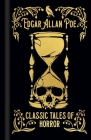Edgar Allan Poe's Classic Tales of Horror By Edgar Allan Poe Cover Image