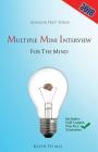 Multiple Mini Interview for the Mind (Advisor Prep) Cover Image