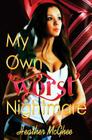 My Own Worst Nightmare By Heather McGhee Cover Image