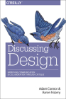 Discussing Design: Improving Communication and Collaboration Through Critique Cover Image