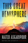 This Great Hemisphere: A Novel Cover Image