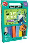 My Clay Critters (Klutz Jr.) By Editors Of Klutz Cover Image