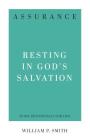 Assurance: Resting in God's Salvation Cover Image