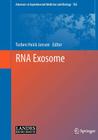 RNA Exosome (Advances in Experimental Medicine and Biology #702) Cover Image