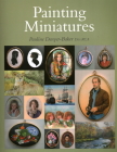 Painting Miniatures By Pauline Denyer-Baker Cover Image