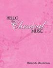 Hello to Classical Music By Michael G. Cunningham Cover Image