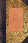 Magnalia Christi Americana, Vol 1: Vol. 1 (Amer Philosophy) Cover Image