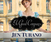 In Good Company By Jen Turano Cover Image