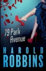79 Park Avenue By Harold Robbins Cover Image