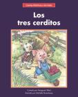 Los Tres Cerditos = The Three Little Pigs By Margaret Hillert, Michelle Dorenkamp (Illustrator) Cover Image