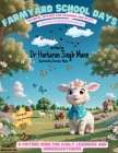 Farmyard School Days: Colorful Rhymes for Learning and Play Cover Image