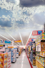 To Serve God and Wal-Mart: The Making of Christian Free Enterprise By Bethany Moreton Cover Image