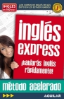 Inglés en 100 días - Inglés Express / English in 100 Days - Express English By Inglés en 100 días Cover Image