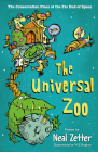 The Universal Zoo: The Conservation Place at the Far End of Space By Neal Zetter, Will Hughes (Illustrator) Cover Image