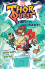 Thor Quest: Fires of the Forgekeep (Marvel) By Jackson Lanzing, Collin Kelly Cover Image