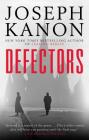 Defectors: A Novel Cover Image