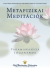Metaphysical Meditations (Hungarian) By Paramahansa Yogananda Cover Image