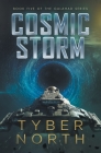 Cosmic Storm: Galahad Series Book Five By Tyber North Cover Image