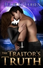 The Traitor's Truth By Julie K. Cohen Cover Image