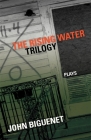 The Rising Water Trilogy: Plays Cover Image