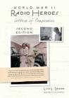 World War II Radio Heroes: Letters of Compassion Cover Image
