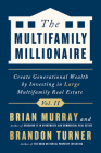 The Multifamily Millionaire, Volume II: Create Generational Wealth by Investing in Large Multifamily Real Estate Cover Image
