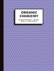 Organic Chemistry: Hexagonal Graph Paper Notebook, 150 Pages, 1/4 inch Hexagons, Purple Cover Image