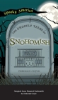 Ghostly Tales of Snohomish By Deborah Cuyle Cover Image