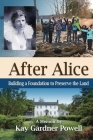After Alice: Building a Foundation to Protect the Land Cover Image
