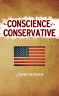 The Conscience of a Conservative By Barry Goldwater, Patrick J. Buchanan (Introduction by) Cover Image