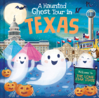 A Haunted Ghost Tour in Texas By Gabriele Tafuni (Illustrator), Louise Martin Cover Image