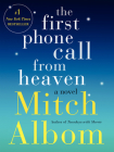 The First Phone Call from Heaven: A Novel Cover Image