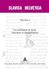 La Corrélation En Russe: Structures Et Interprétations: Structures Et Interprétations (Slavica Helvetica #84) Cover Image