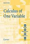 Calculus of One Variable (Springer Undergraduate Mathematics) Cover Image