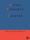 Sonette By Redaktion Gröls-Verlag (Editor), Walter Benjamin Cover Image