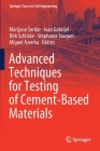 Advanced Techniques for Testing of Cement-Based Materials (Springer Tracts in Civil Engineering) Cover Image